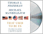 That Used to Be Us: How America Fell Behind in the World It Invented and How We Can Come Back
