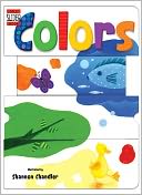 Colors: A Silly Slider Book