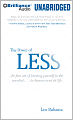 The Power of Less: The Fine Art of Limiting Yourself to the Essential...in Business and in Life