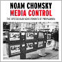 Media Control: The Spectacular Achievements of Propaganda
