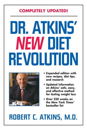 Dr. Atkins' New Diet Revolution, Revised (Revised)