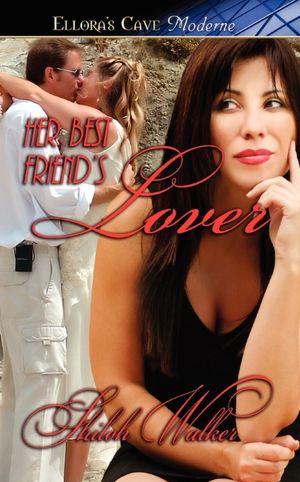 Her Best Friend's Lover