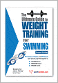 The Ultimate Guide to Weight Training for Swimming