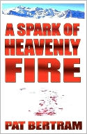 A Spark of Heavenly Fire