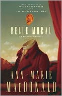 Belle Moral: A Natural History