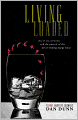 Living Loaded: Tales of Sex, Salvation, and the Pursuit of the Never-Ending Happy Hour