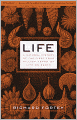 Life: A Natural History of the First Four Billion Years of Life on Earth