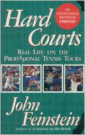 Hard Courts: Real Life on the Professional Tennis Tours