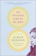 download An Invisible Sign of My Own : A Novel book