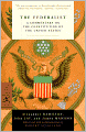The Federalist: A Commentary on the Constitution of the United States