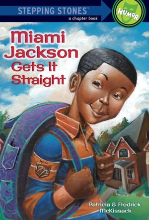 Miami Gets It Straight (Stepping Stones Series)