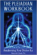 The Pleiadian Workbook