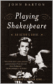Playing Shakespeare: An Actor's Guide