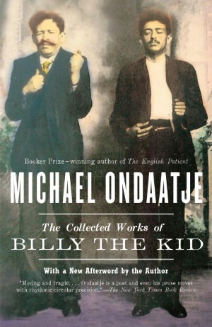 The Collected Works of Billy the Kid