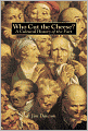 Who Cut the Cheese?: A Cultural History of the Fart