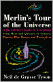 Merlin's Tour of the Universe