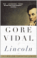 Lincoln: A Novel