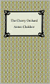 The Cherry Orchard