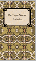 The Trojan Women