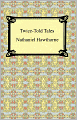 Twice-Told Tales