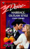 Marriage, Outlaw Style