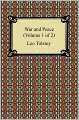 War and Peace (Volume 1 of 2)