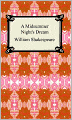 A Midsummer Night's Dream