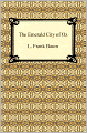 The Emerald City of Oz (Oz Series #6)