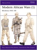 Modern African Wars (1): Rhodesia 1965-80