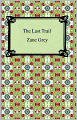 The Last Trail