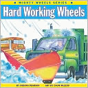 Hard Working Wheels