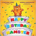 Happy Birthday Hamster by Cynthia Lord: Book Cover