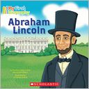 My First Biography: Abraham Lincoln