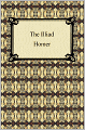 The Iliad (The Samuel Butler Prose Translation)