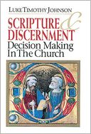 Scripture & Discernment: Decision Making in the Church