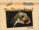 The Bionic Hand