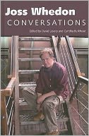 Joss Whedon: Conversations