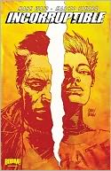 Incorruptible Volume 6