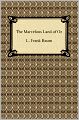 The Marvelous Land of Oz (Oz Series #2)