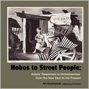 Hobos To Street People