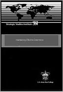 Maintaining Effective Deterrence