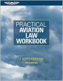 Practical Aviation Law Workbook