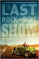 The Last Rock And Roll Show