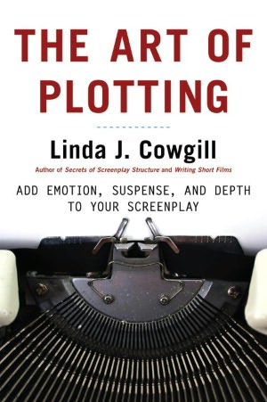Art of Plotting: Add Emotion Suspense and Depth to Your Screenplay