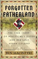 Forgotten Fatherland by Ben Macintyre: NOOK Book Cover