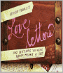 Other People's Love Letters: 150 Letters You Were Never Meant to See