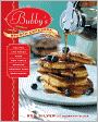 Bubby's Brunch Cookbook: Recipes and Menus from New York's Favorite Comfort Food Restaurant