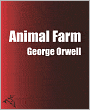 Animal Farm: A Fairy Story (Houghton Mifflin Edition)