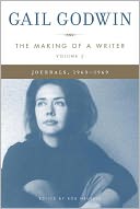 The Making of a Writer, Volume 2: Journals, 1963-1969