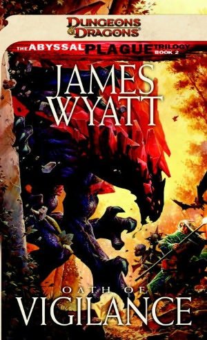 Oath of Vigilance: A Dungeons & Dragons Novel